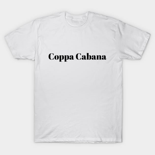 Coppa Cabana T-Shirt by Two guys and a cooler